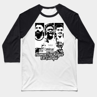 We are the Kings of Europe Baseball T-Shirt